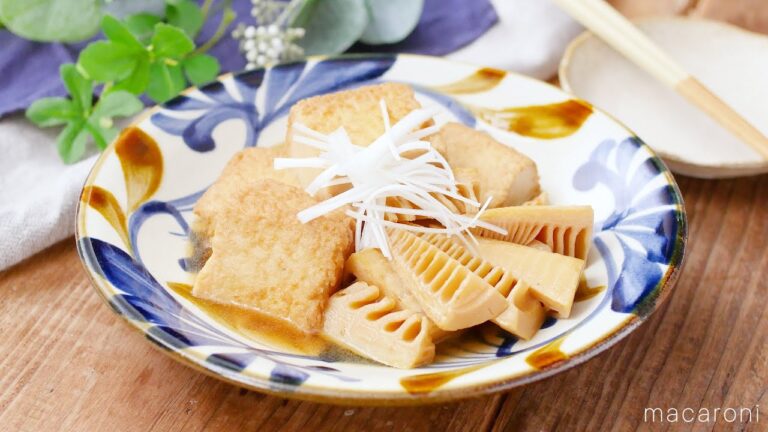 【たけのこと厚揚げのうま煮】旨みたっぷり！筍が美味しい時期に♪｜macaroni（マカロニ）