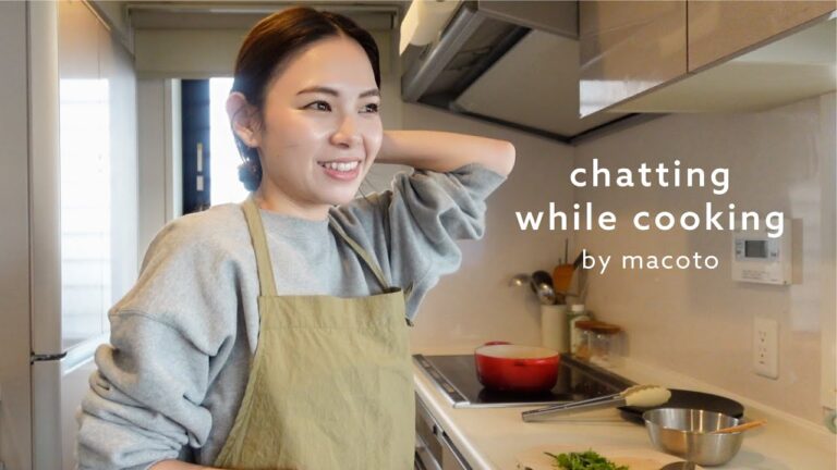 【雑談】料理しながら夫婦で語る💭良きパートナーでいるためには？/家事の話/学生時代の性格etc...