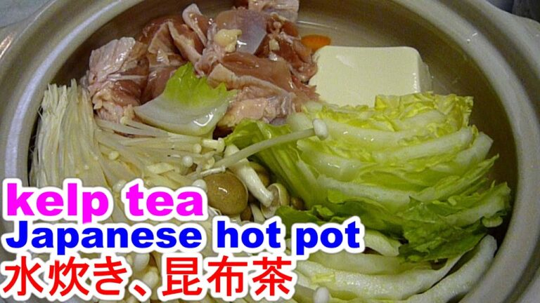 Japanese hot pot鍋・水炊き、昆布茶のpoint