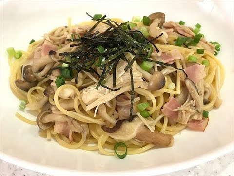 きのこのめんつゆ和風パスタ 2019.7.5放送