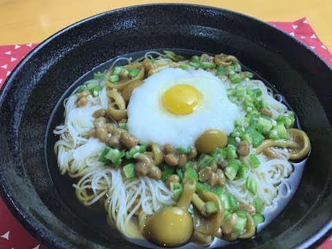 ネバネバそうめん  2017.-7.14放送