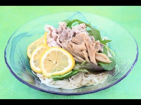 ☆揖保乃糸☆豚しゃぶレモンそうめん