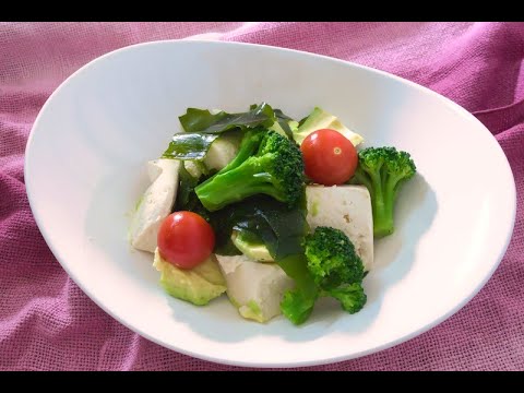 アボカド、豆腐、わかめ、ブロッコリーのサラダ　誰でもできる料理