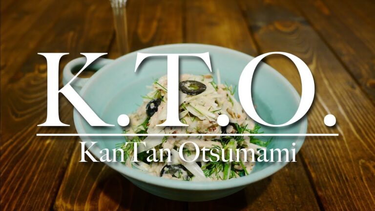 【K.T.O.簡単おつまみ】「オリーブとディルのツナサラダ」