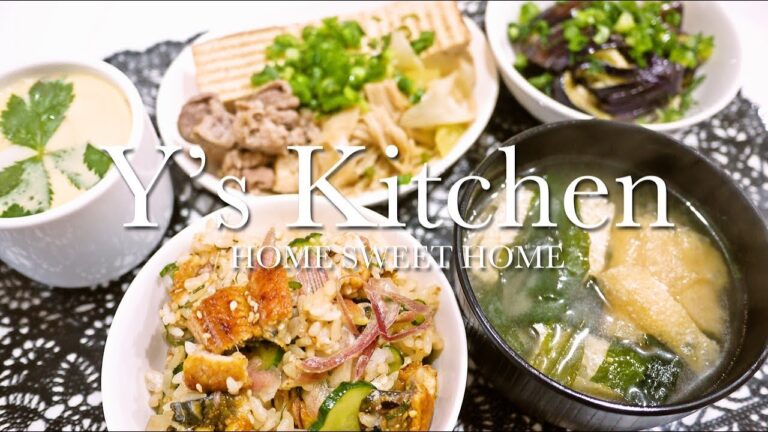 【料理音】うなぎごはん＆茶碗蒸し＆肉豆腐＆ナスの煮浸し＆ワカメと揚げの味噌汁