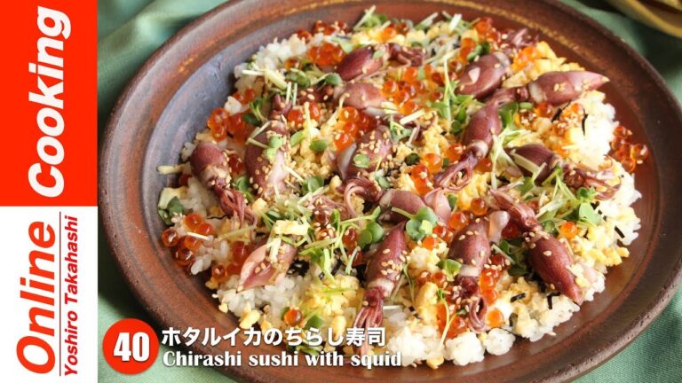ホタルイカのちらし寿司【#40】│Chirashi sushi with squid