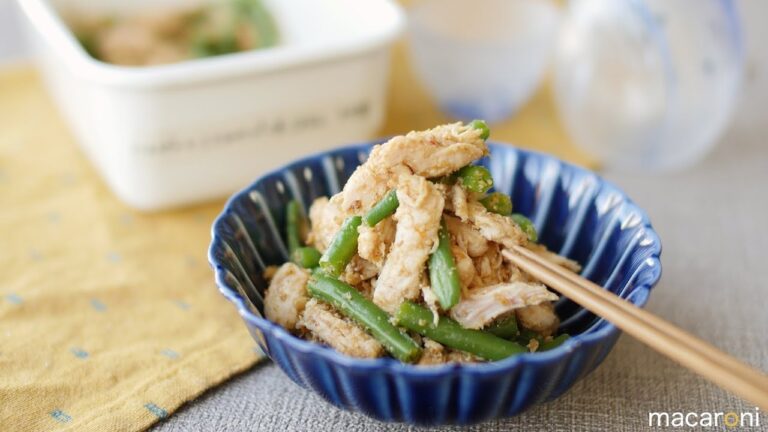 【作り置き】レンジで10分！ 鶏ささみと いんげんの ピリ辛 ごま和え のレシピ 作り方
