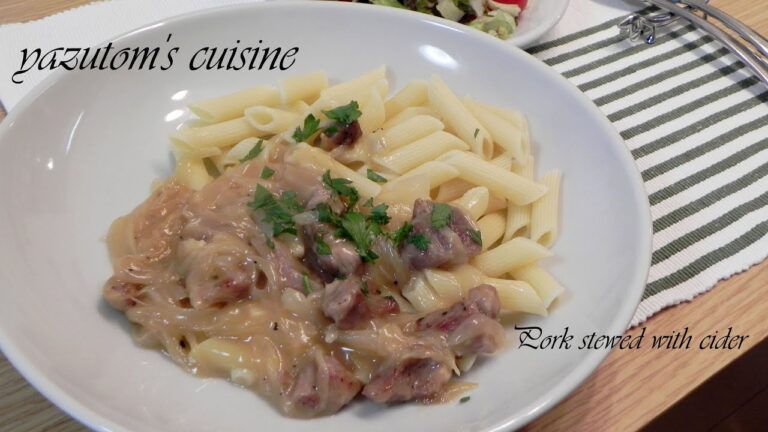 【簡単レシピ】豚肉のシードル煮込み　Pork stewed with cider