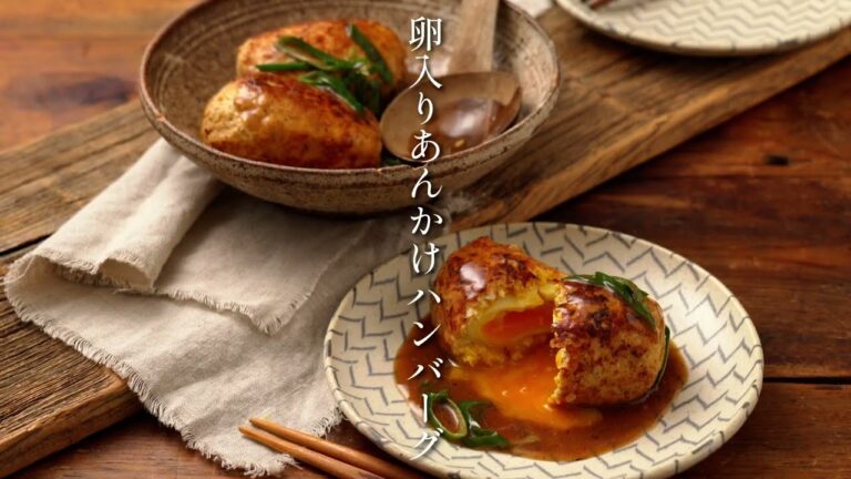 卵入りあんかけハンバーグ