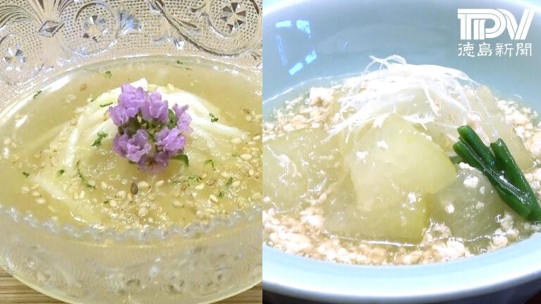 トウガン料理=いりトウガンのそぼろ煮、トウガンすり流しそうめん