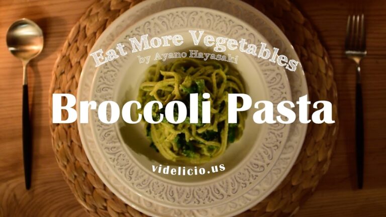 ブロッコリーをつかった濃厚ソースパスタの作り方：How to Make Broccoli Pasta | EAT MORE VEGETABLES