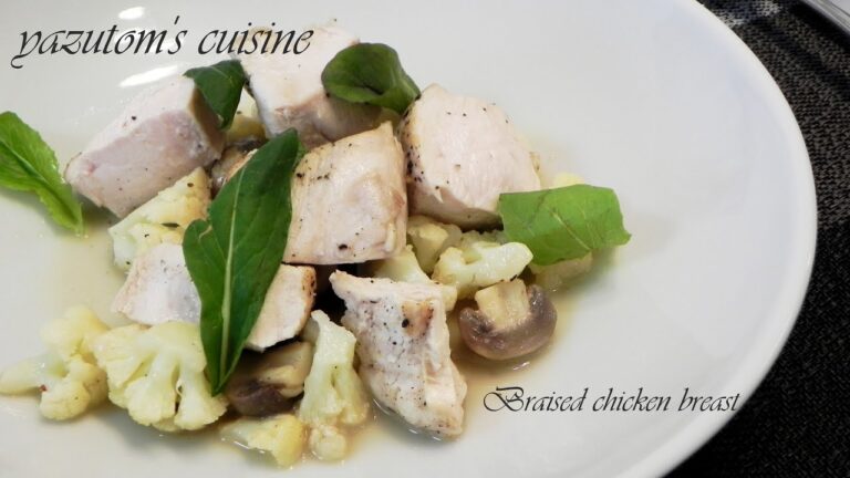 【簡単フレンチ　免疫力上がれ‼】鶏むね肉のエチュベ  - Braised chicken breast -