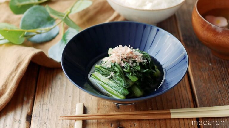 【チンゲン菜のお浸し】基本の副菜♪レンジで簡単！｜macaroni（マカロニ）