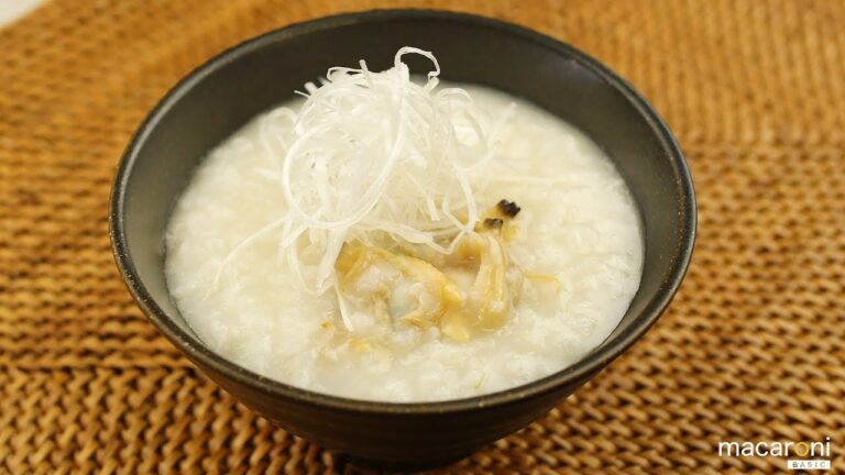 【基本のレシピ】本格絶品！とろっとうまみ増す あさりの 中華粥 のレシピ 作り方