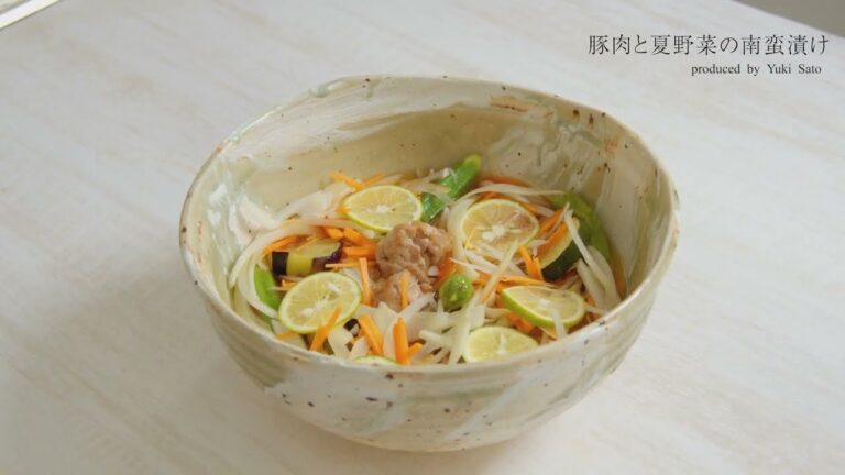 「豚肉と夏野菜の南蛮漬け」よくばりヘルシープロジェクト