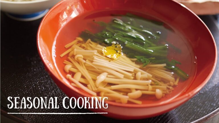 簡単に一番出汁が取れる！「菊菜とエノキのお吸い物」の作り方　|　SEASONAL COOKING