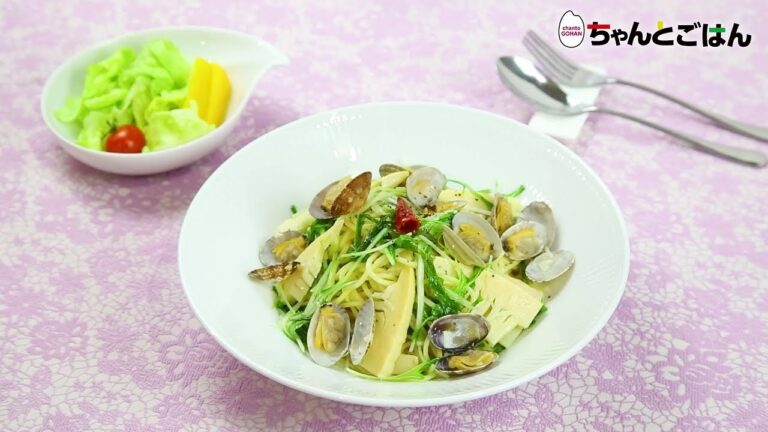 【動画レシピ】あさりとたけのこの春パスタ