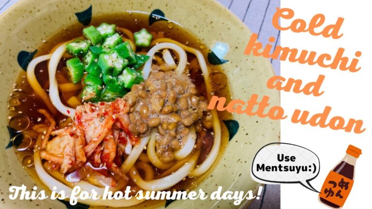【夏は冷やしうどん】Cold natto and kimuchi udon!