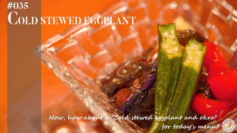#35【簡単！美味しく栄養補給！】茄子の煮浸しの作り方♪｜茄子とオクラの冷製煮浸し｜ASMR & MUSIC