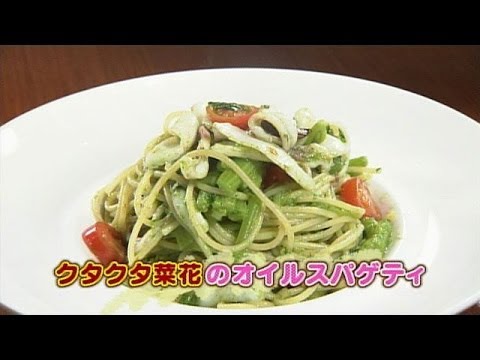 食卓の秘密「菜花」 キャッチ! 2014/2/7放送