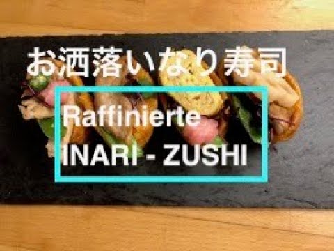 【雛祭り】お洒落いなり寿司 / Raffinierte INARI - SUSHI