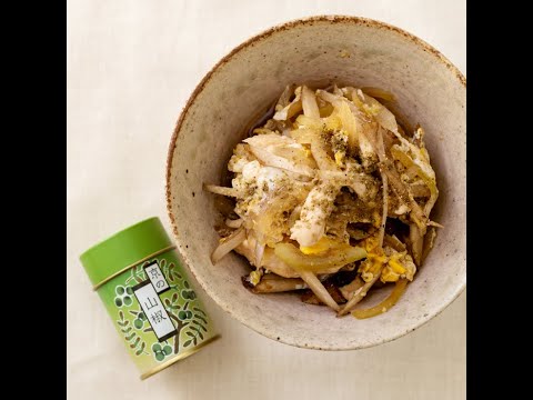 【おちゃのこさいさいレシピ】新ごぼうと鶏の山椒たっぷり玉子とじ