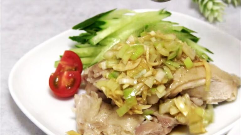 【料理レシピ】鶏肉好きにはたまらない!!ザ・蒸し鶏の作り方