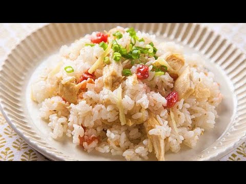 おかずラボ　夏を乗り切る（４）ささみと梅干しのさっぱりご飯