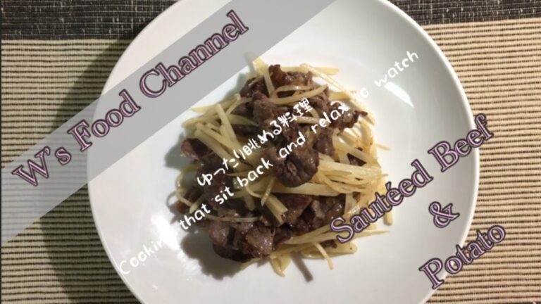 牛肉とじゃがいもの炒め物 おうちごはん[簡単レシピ]インスタ映え Sautéed Beef & Potato(Vlog)(料理音) ASMR 320)忙しい主婦に捧げる料理~ロサンゼルスより愛を込めて