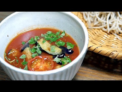 さっぱりおいしい！【トマトつけ汁蕎麦】～トマトを食べて夏バテ対策～