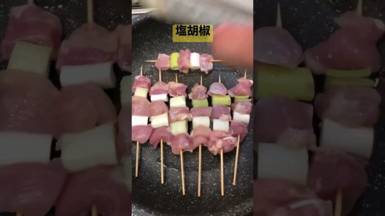 簡単やきとり　ねぎま＆とり皮【簡単おつまみ】 #shorts  #ショート  #焼き鳥