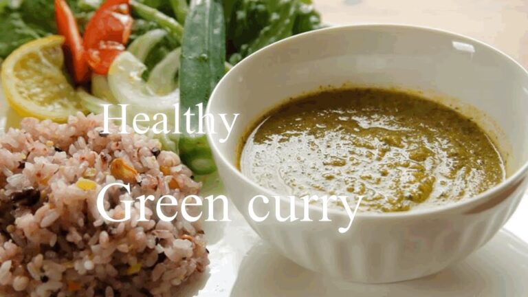 ヘルシー【グリーンカレー】Healthy green curry ヘルシーグリーンカレーの作り方