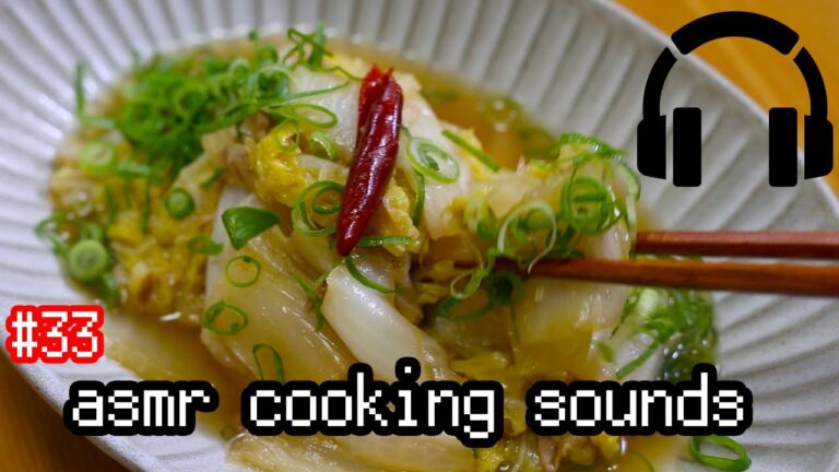【ASMR Cooking Sounds #33】Sounds of making /ツナ白菜 長尺ver【料理 音】