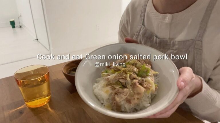 ネギ塩豚丼を食べながら暦の歴史について語り合う年度末の夜|食卓|カナダの暮らし| Cook and eat Green onion salted pork bowl