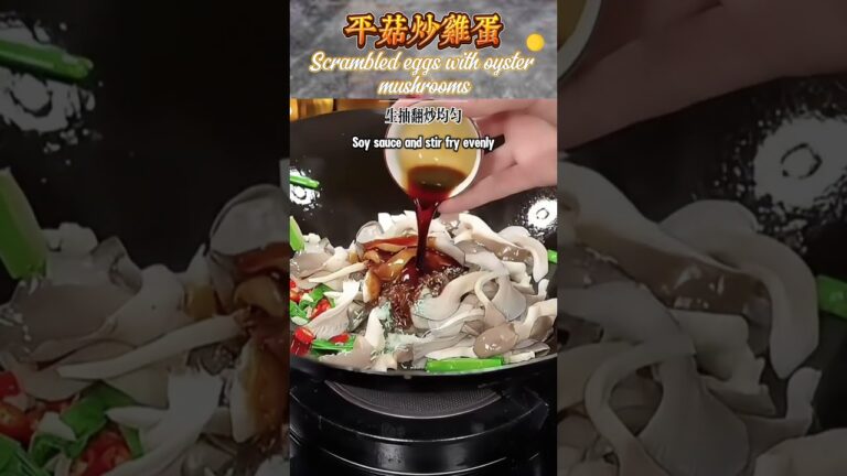 平菇炒鸡蛋 Scrambled Eggs with Oyster Mushrooms #fyp #homecook #cooking #recipe #food #yummy #delicious