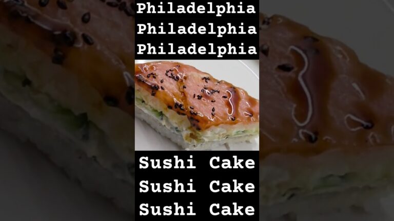 How to Make Philadelphia Sushi Cake? 自宅でフィラデルフィア寿司ケーキを作る方法 #recipe #food #like  #love #asmr #foryou