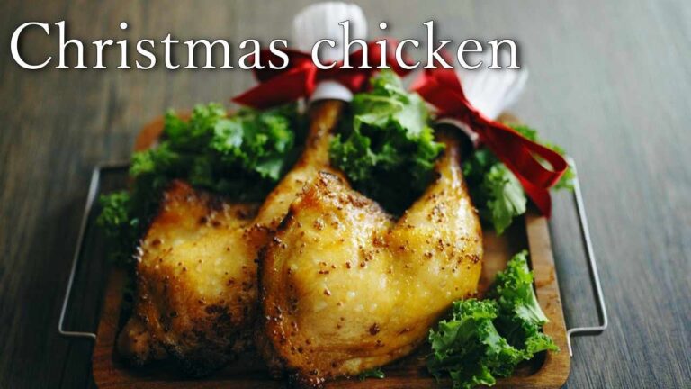 【クリスマス料理】Christmas chicken｜クリスマスチキン