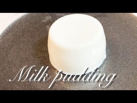 シンプルで一番美味しい牛乳プリンの作り方♪混ぜて冷やすだけ！