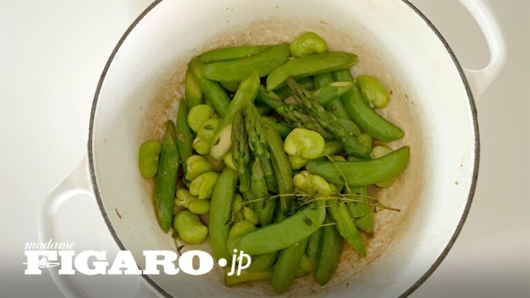 緑野菜のハーブオイル蒸しレシピ｜平野由希子の季節の料理レッスン