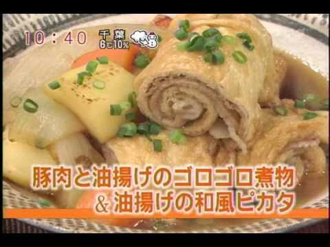 豚肉と油揚げのゴロゴロ煮物＆油揚げの和風ピカタ