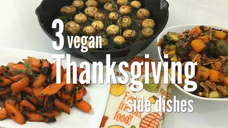 3 vegan Thanksgiving side dishes
