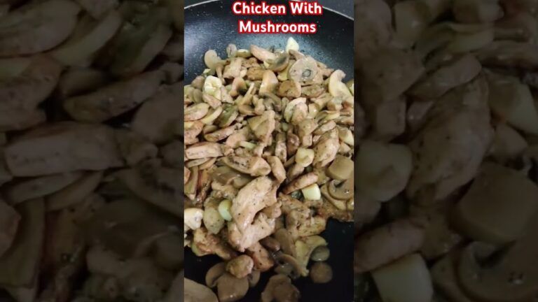 Chicken With Mushrooms#shortsvideo #shorts