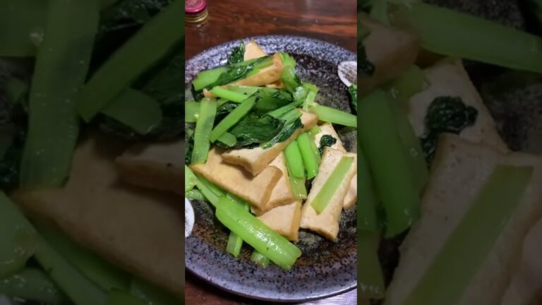 うまいもの編　小松菜と厚揚げの醤油炒め