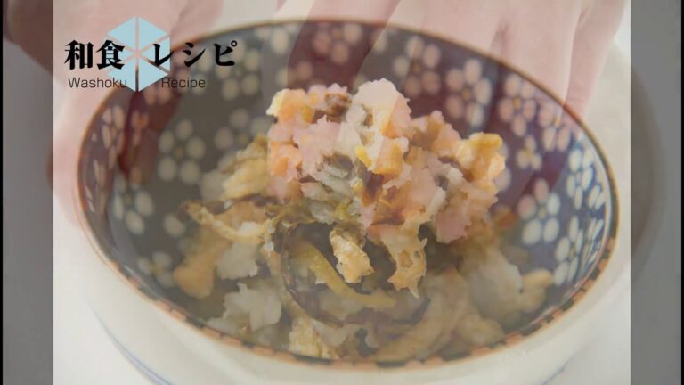【レシピ動画】カリカリ油揚げと高菜漬けのおろし和え　Fried tofu and Pickled vegetables grated Japanese radish