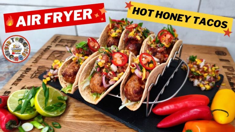 風味爆発！エアフライヤーで作るホットハニーソーセージタコスのレシピ