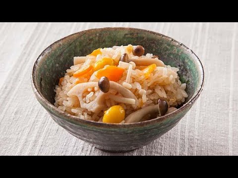 おかずラボ　ご飯をおいしく（５）炊き込みご飯
