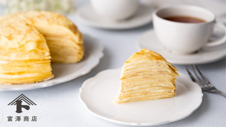 基本のミルクレープ / お菓子のレシピ