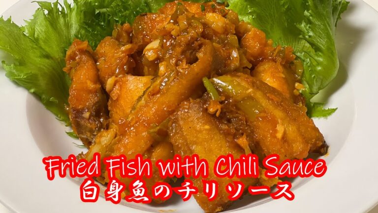 【How To Make Fried Fish with Chili Sauce】白身様のチリソース　レシピ　作り方  #recipe #japanesefood #friedfish