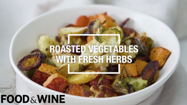Roasted Vegetables with Fresh Herbs | Food & Wine