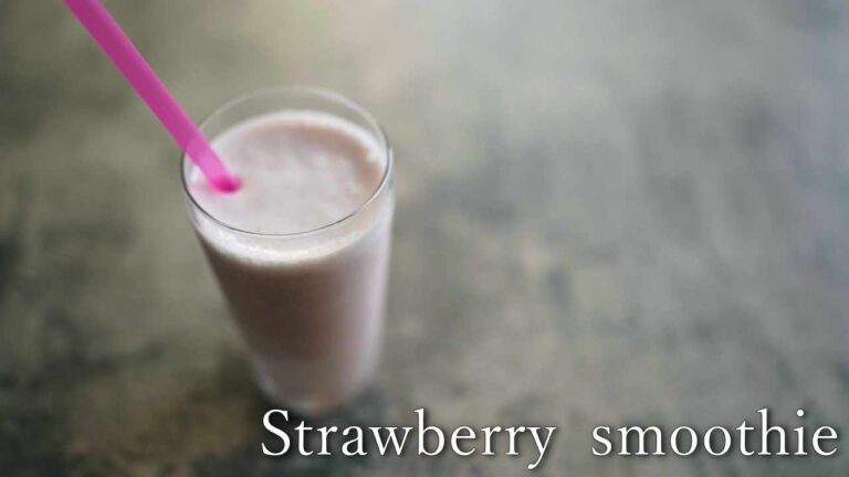 【ドリンク】Strawberry banana smoothie｜いちごバナナスムージー